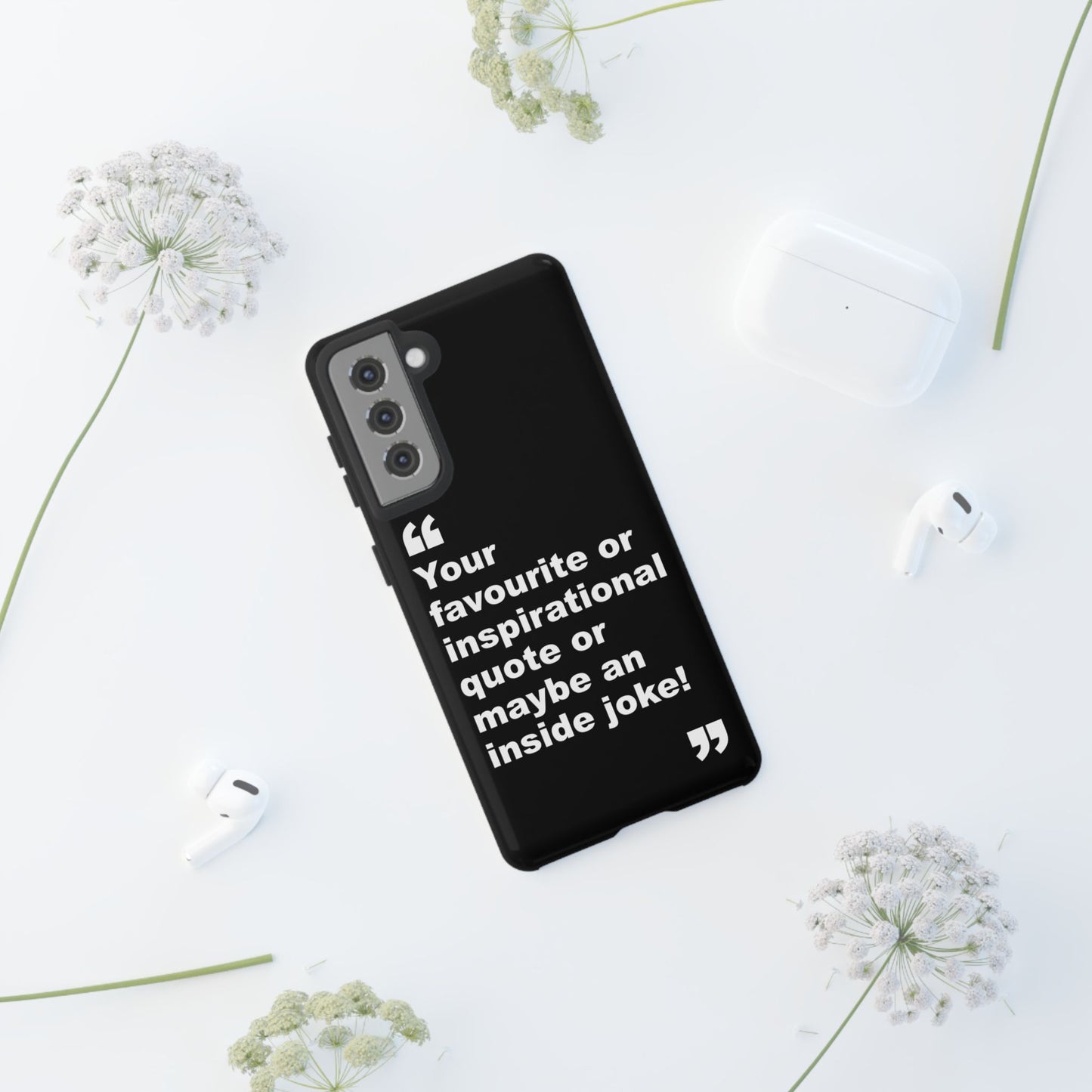 Personalised Inspirational Quote Tough Phone Case — Customizable Text Design