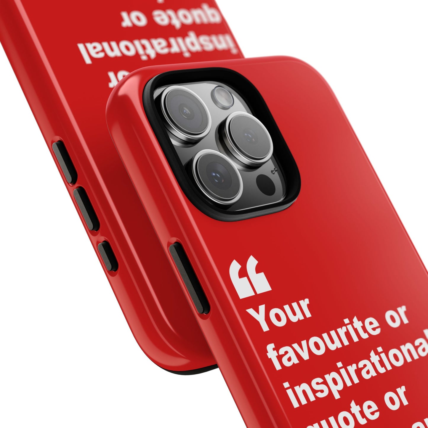 Personalised Inspirational Quote Tough Phone Case — Customizable Text Design