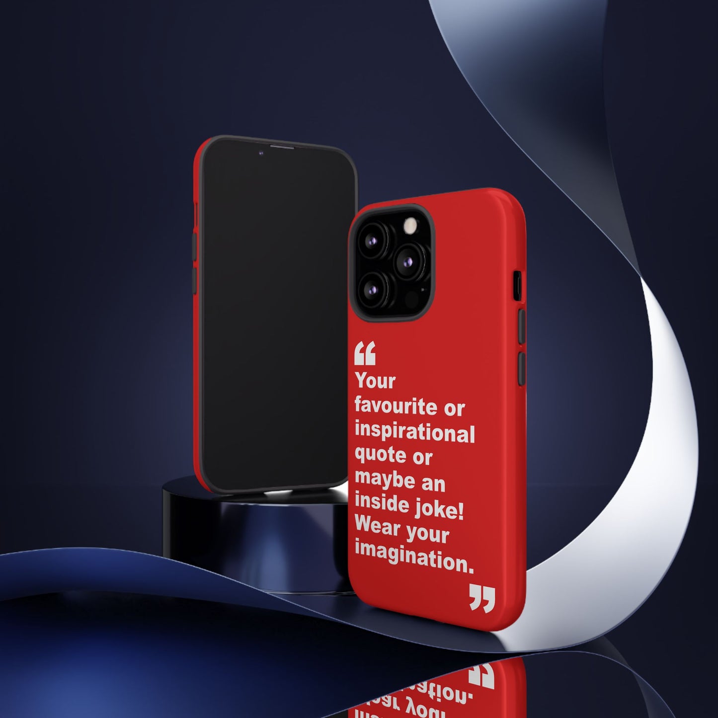 Personalised Inspirational Quote Tough Phone Case — Customizable Text Design