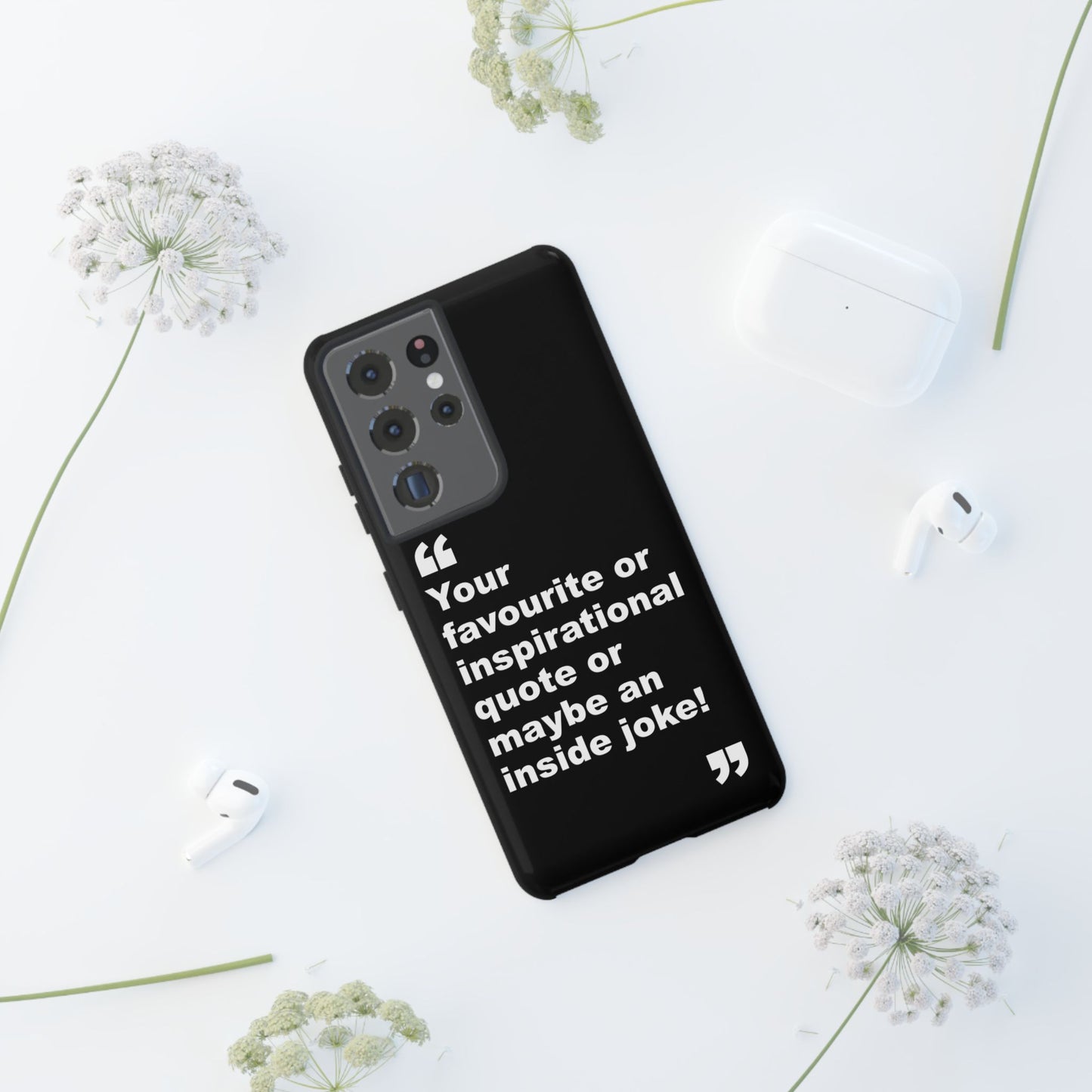 Personalised Inspirational Quote Tough Phone Case — Customizable Text Design