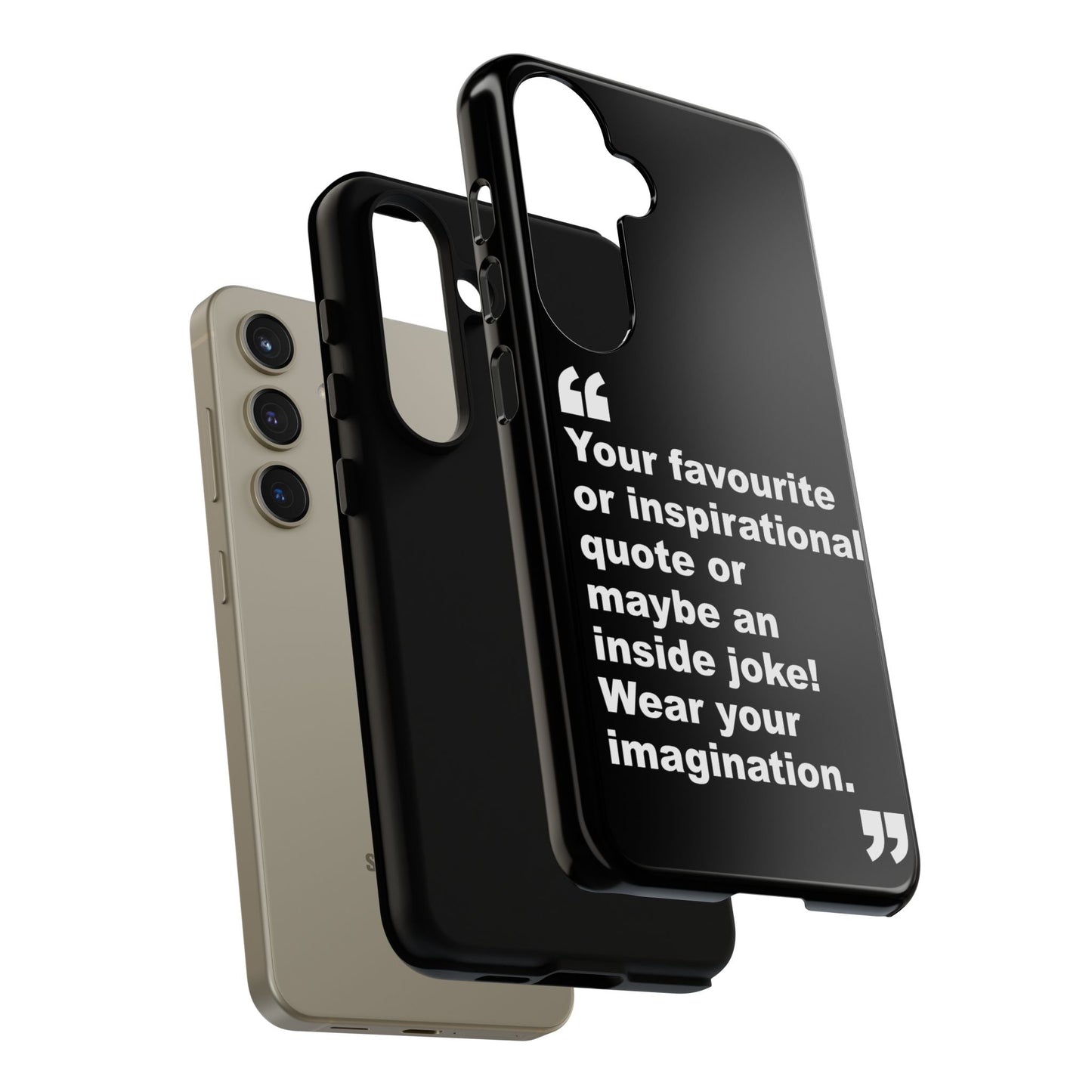 Personalised Inspirational Quote Tough Phone Case — Customizable Text Design
