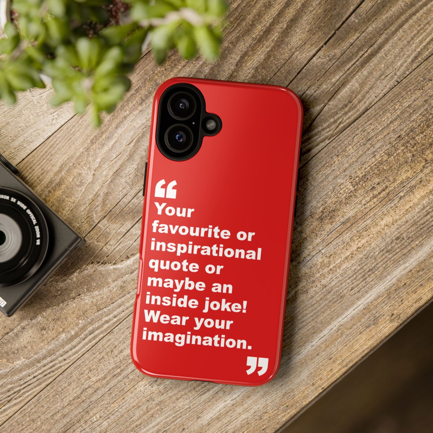 Personalised Inspirational Quote Tough Phone Case — Customizable Text Design