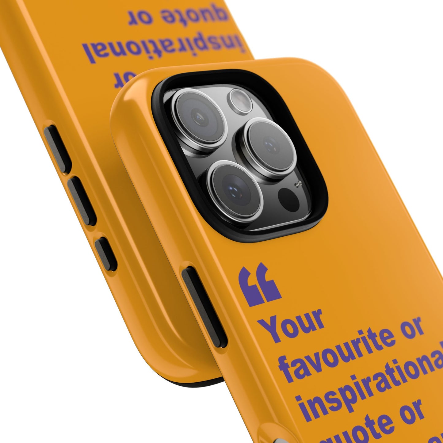 Quote Tough Phone Case — Customisable Inspirational Text Protective Cover for Apple iPhone, Samsung Galaxy and Google Pixel.