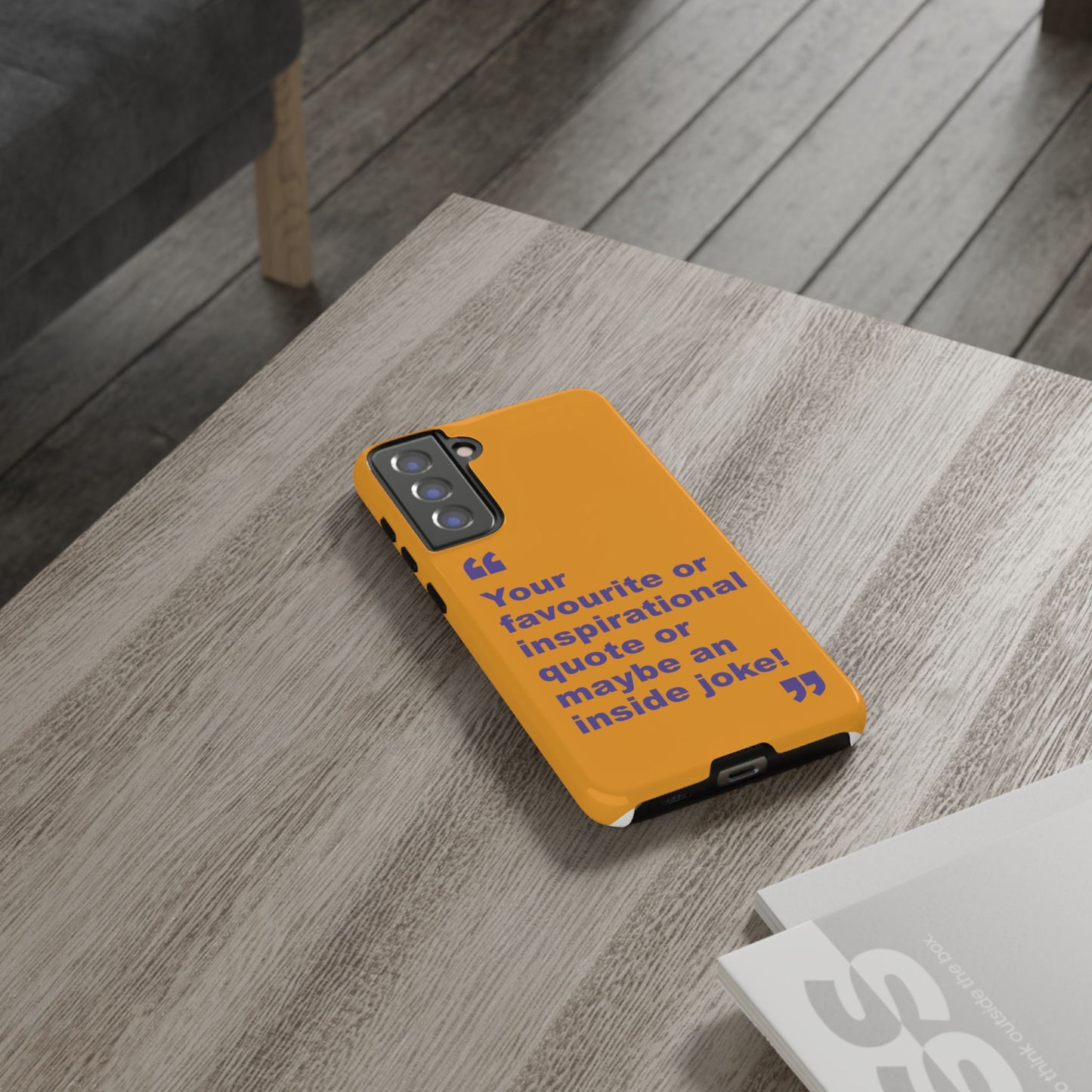 Quote Tough Phone Case — Customisable Inspirational Text Protective Cover for Apple iPhone, Samsung Galaxy and Google Pixel.