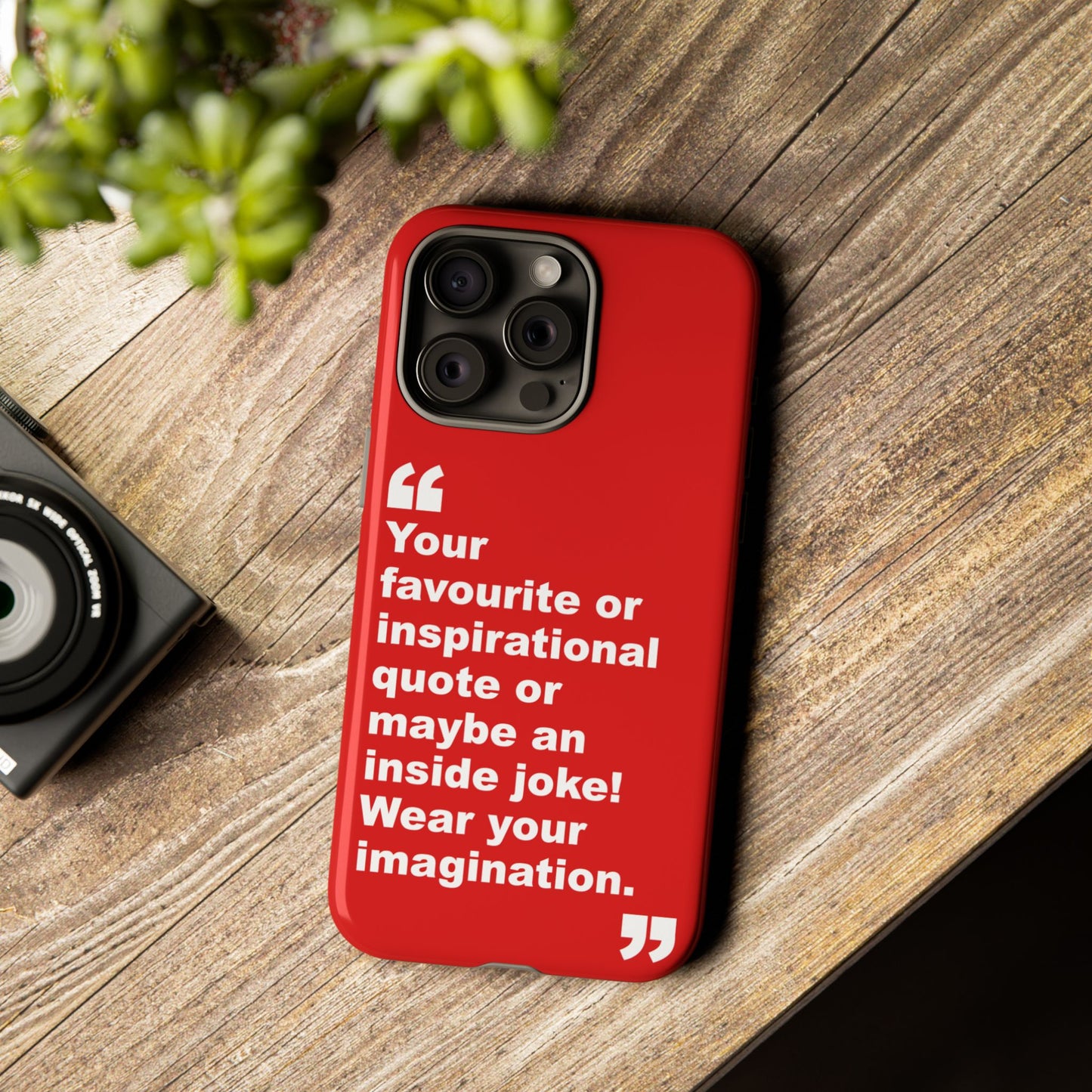Personalised Inspirational Quote Tough Phone Case — Customizable Text Design