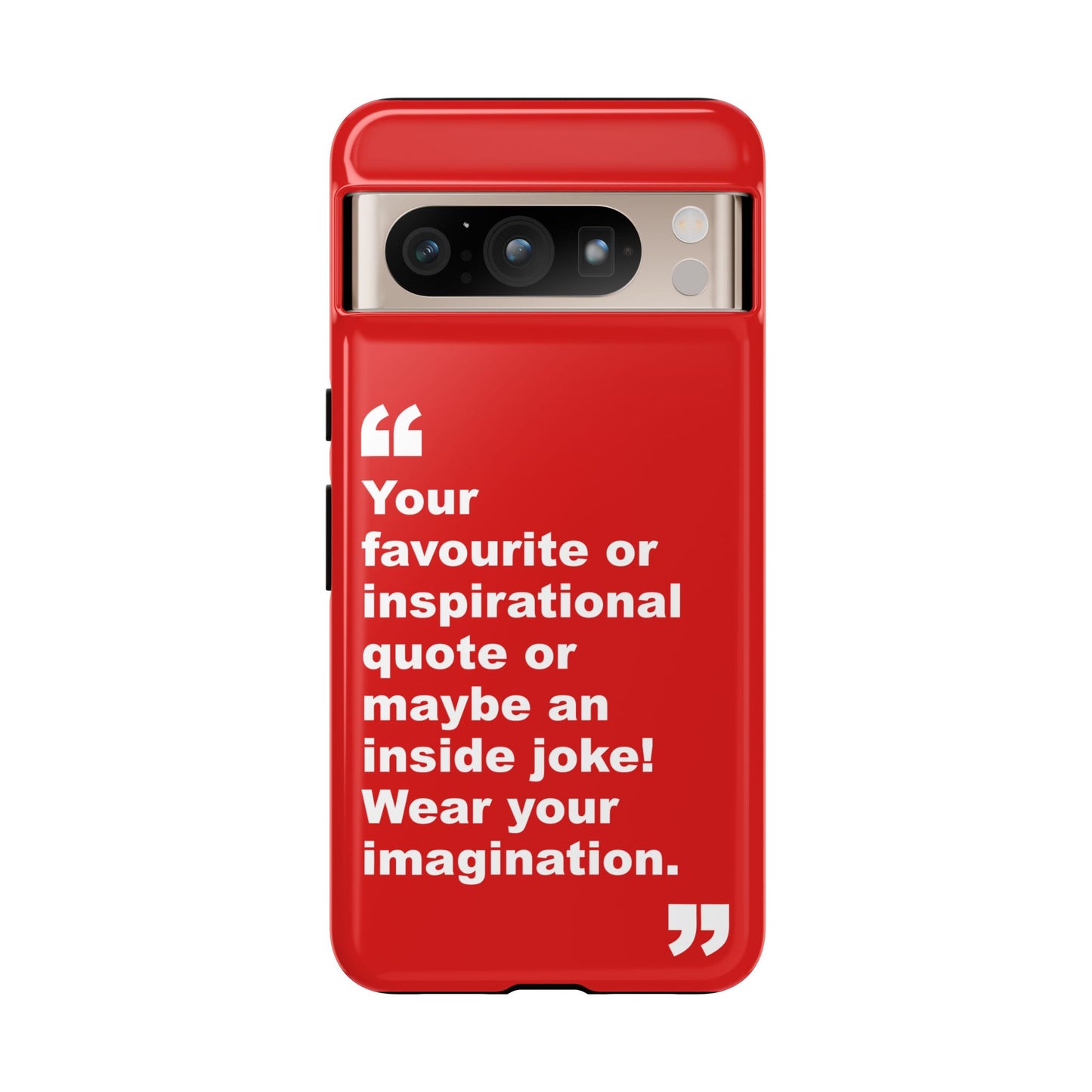 Personalised Inspirational Quote Tough Phone Case — Customizable Text Design