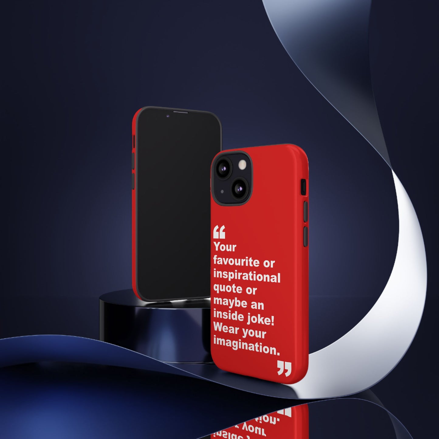 Personalised Inspirational Quote Tough Phone Case — Customizable Text Design