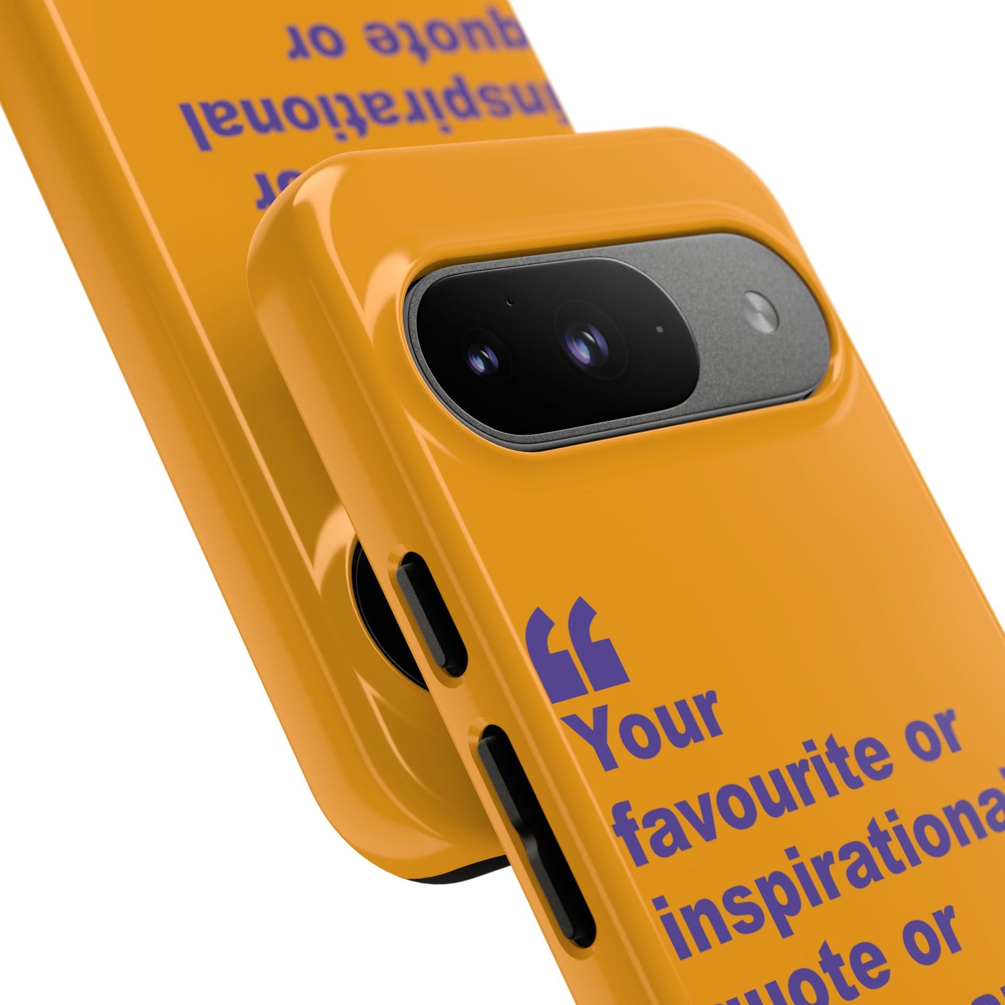 Quote Tough Phone Case — Customisable Inspirational Text Protective Cover for Apple iPhone, Samsung Galaxy and Google Pixel.