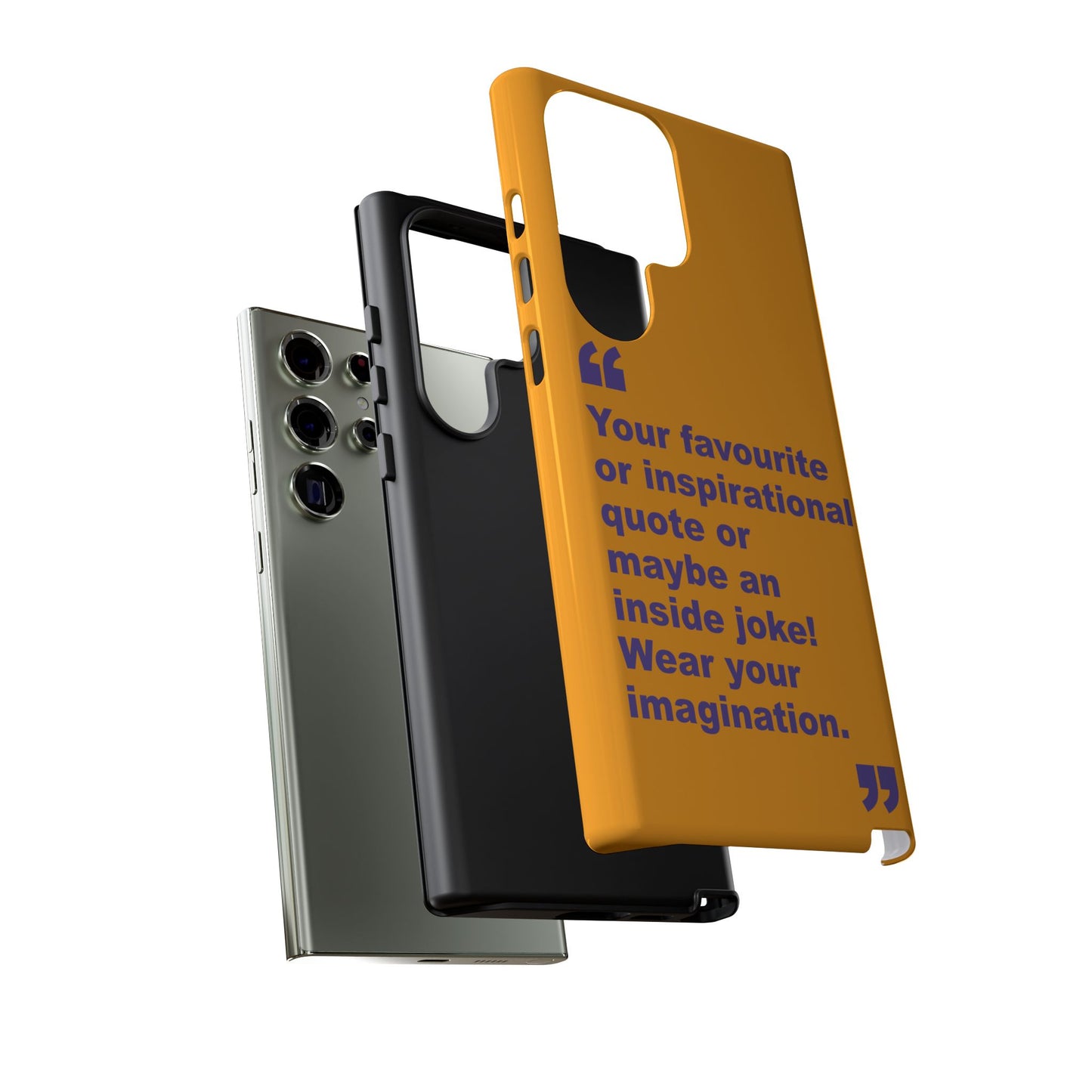 Quote Tough Phone Case — Customisable Inspirational Text Protective Cover for Apple iPhone, Samsung Galaxy and Google Pixel.