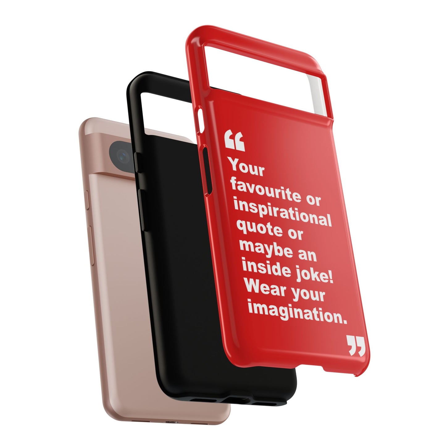 Personalised Inspirational Quote Tough Phone Case — Customizable Text Design