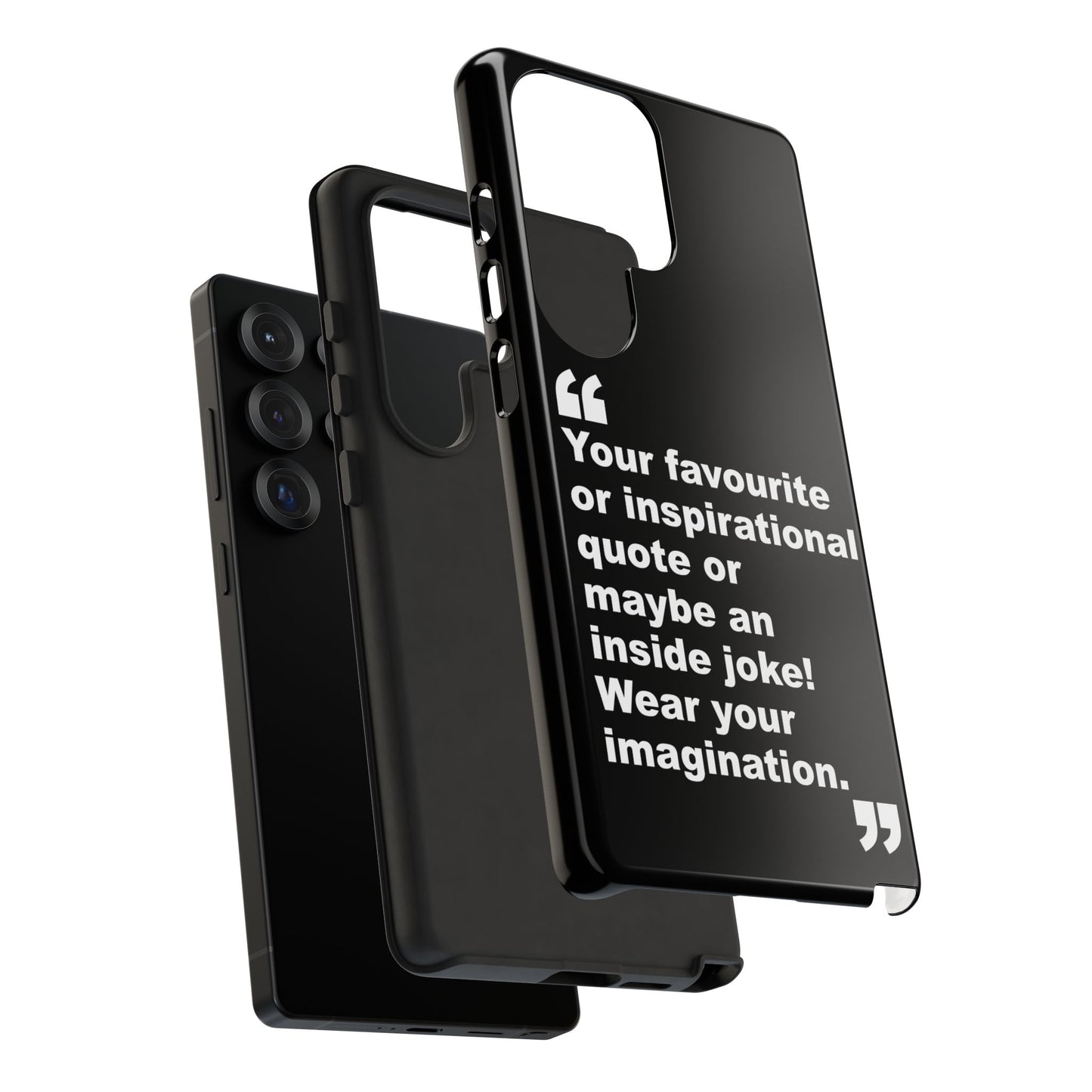 Personalised Inspirational Quote Tough Phone Case — Customizable Text Design