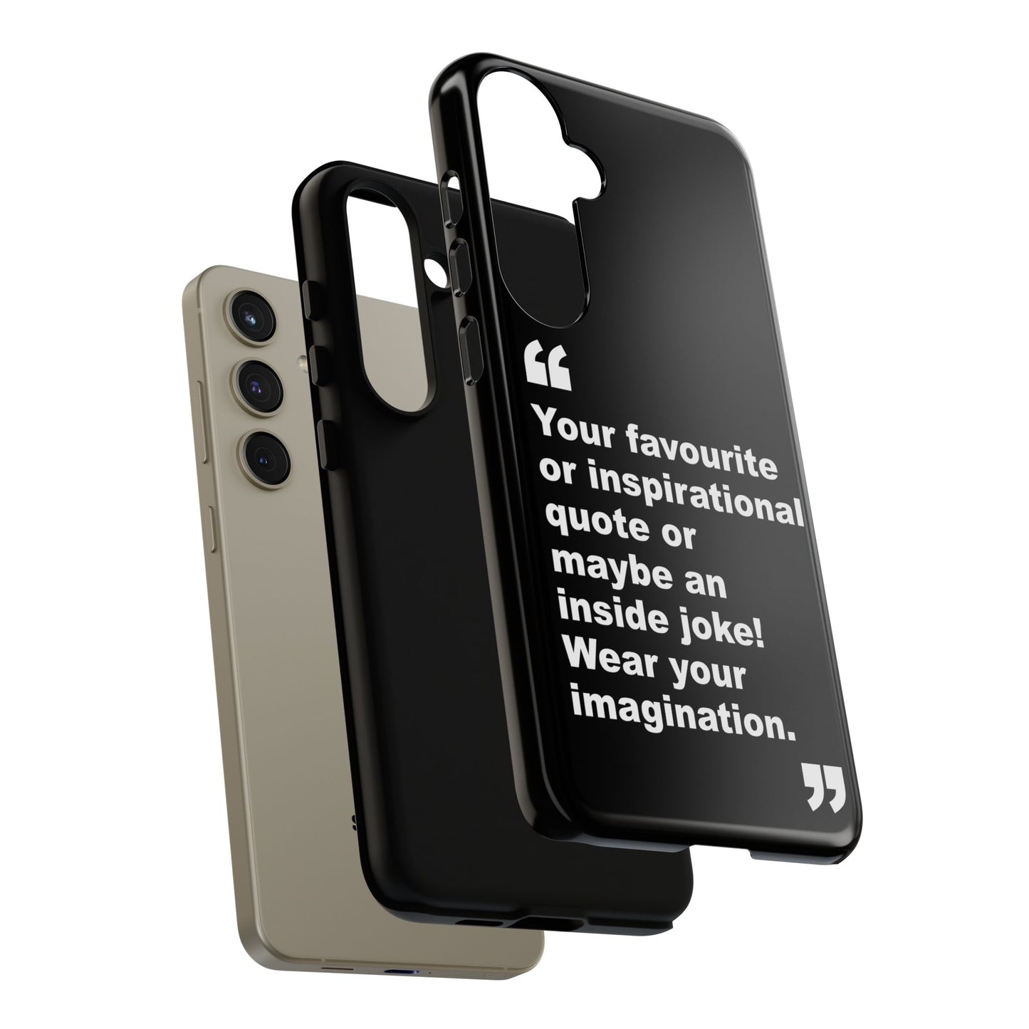 Personalised Inspirational Quote Tough Phone Case — Customizable Text Design