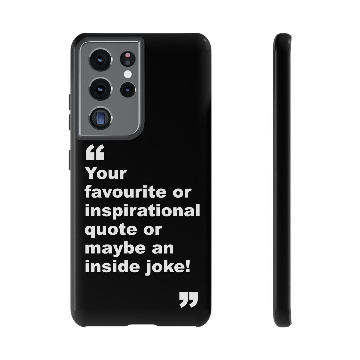 Personalised Inspirational Quote Tough Phone Case — Customizable Text Design