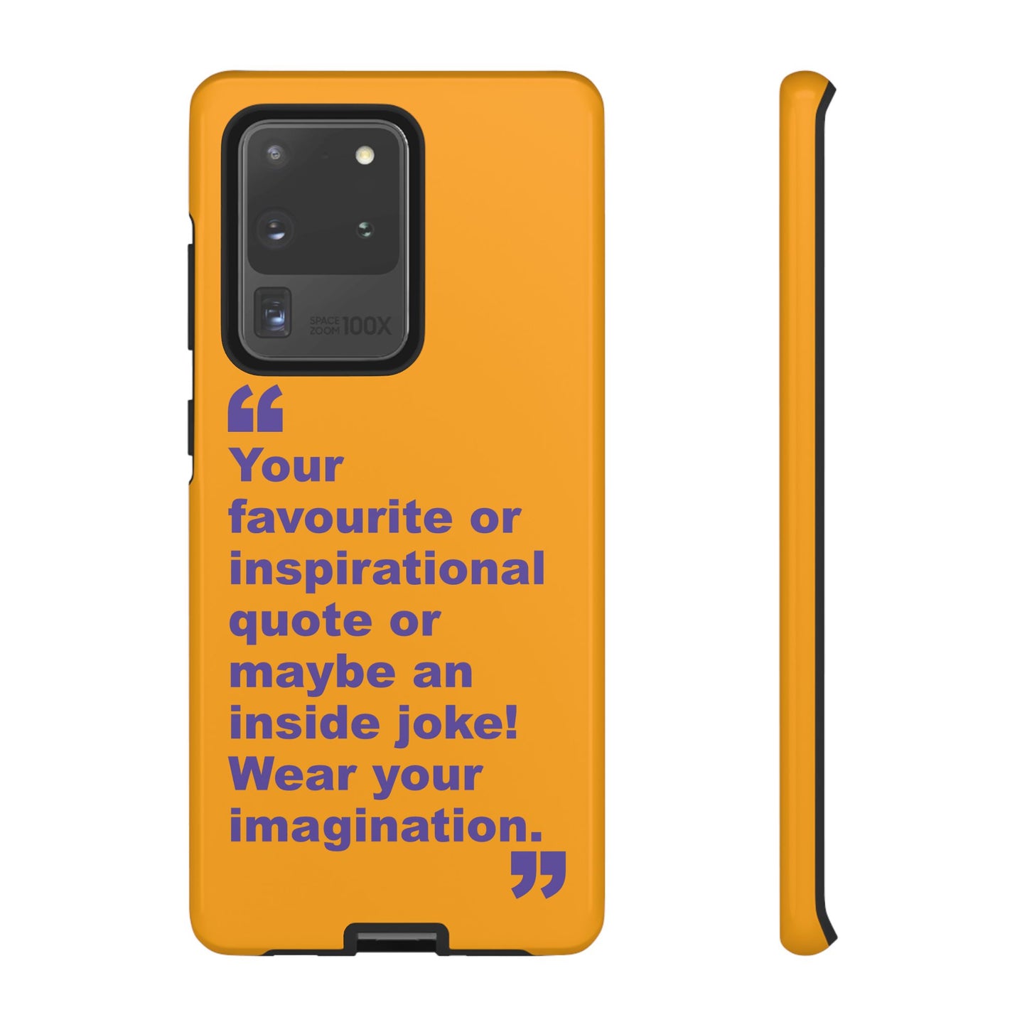 Quote Tough Phone Case — Customisable Inspirational Text Protective Cover for Apple iPhone, Samsung Galaxy and Google Pixel.