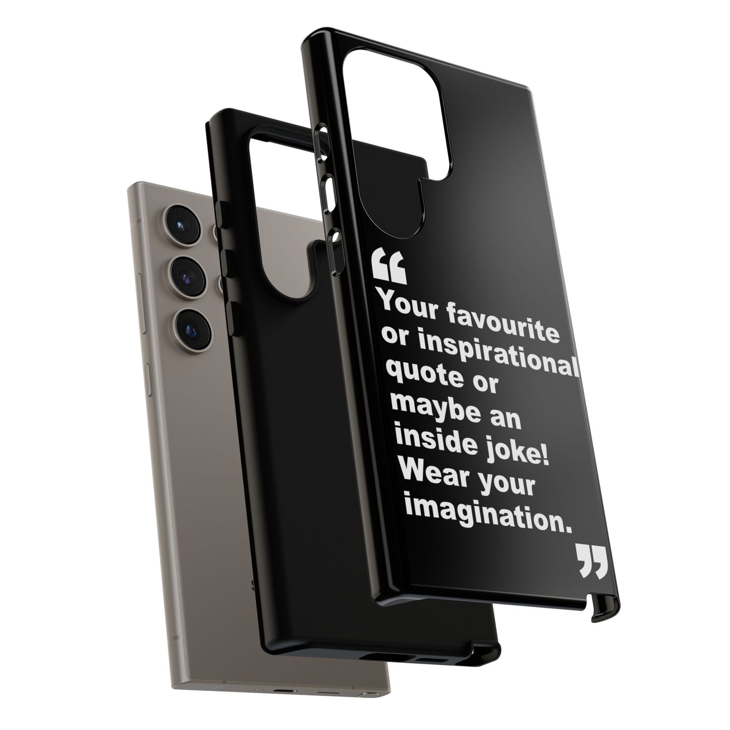 Personalised Inspirational Quote Tough Phone Case — Customizable Text Design