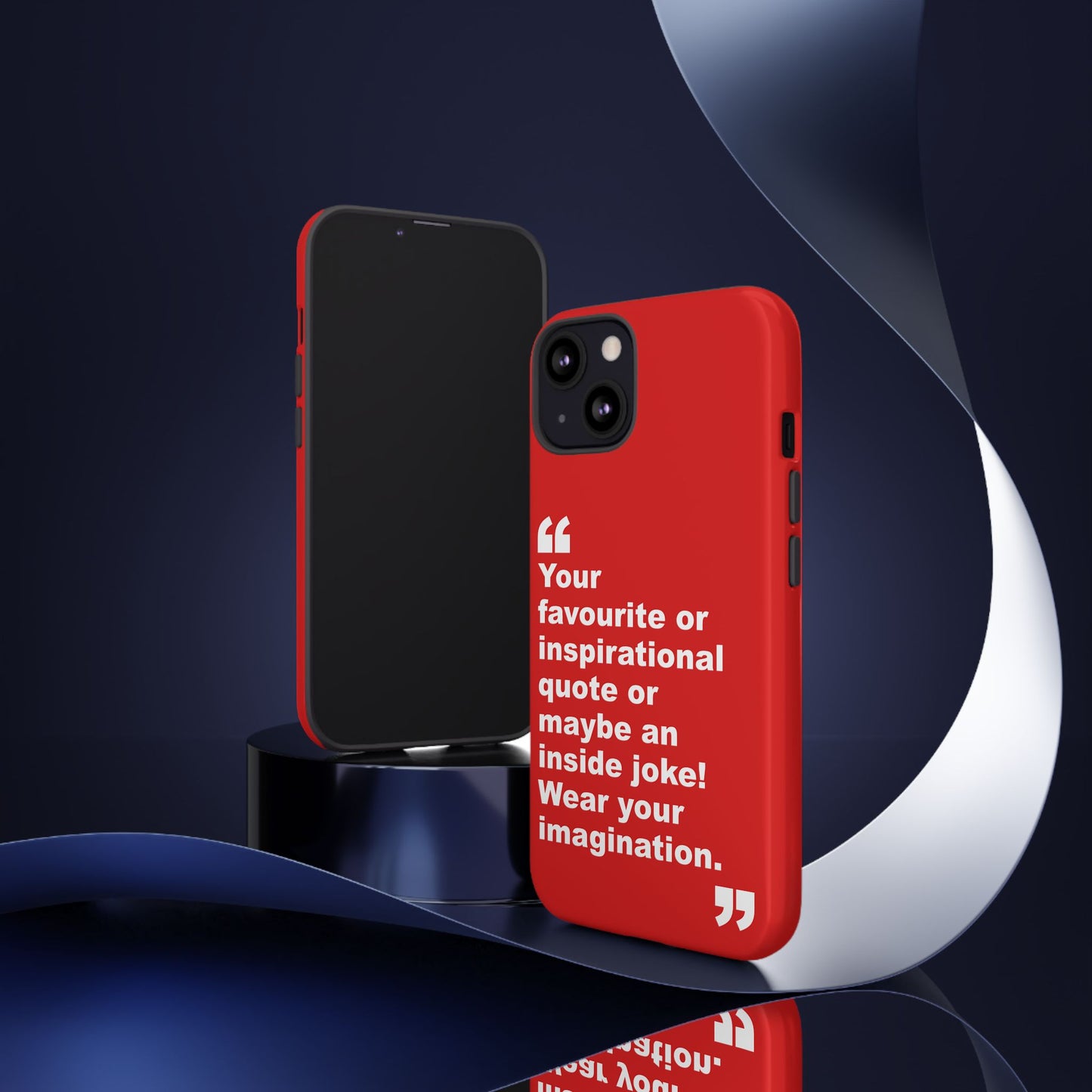 Personalised Inspirational Quote Tough Phone Case — Customizable Text Design