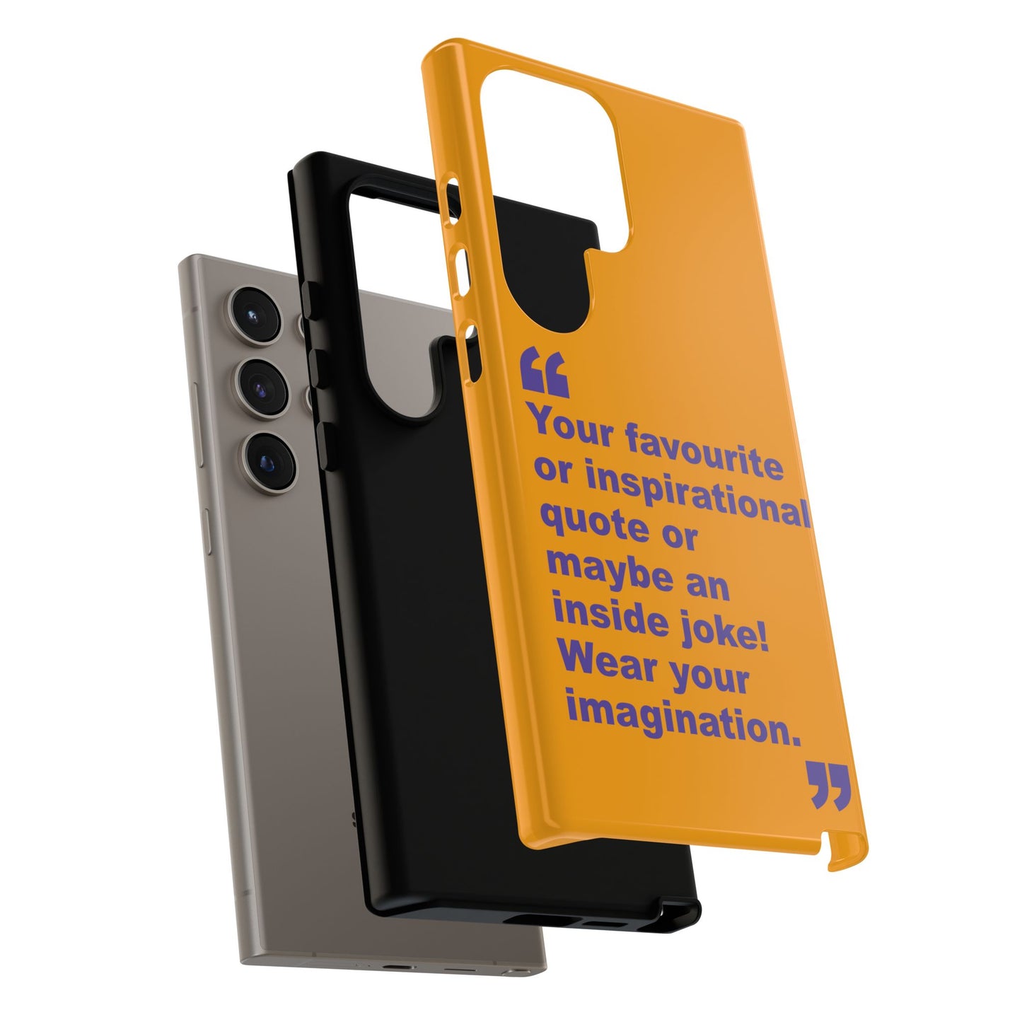 Quote Tough Phone Case — Customisable Inspirational Text Protective Cover for Apple iPhone, Samsung Galaxy and Google Pixel.