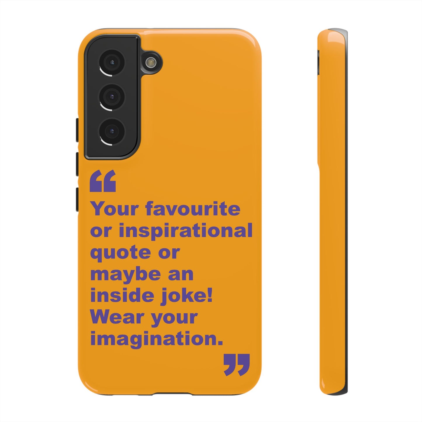 Quote Tough Phone Case — Customisable Inspirational Text Protective Cover for Apple iPhone, Samsung Galaxy and Google Pixel.