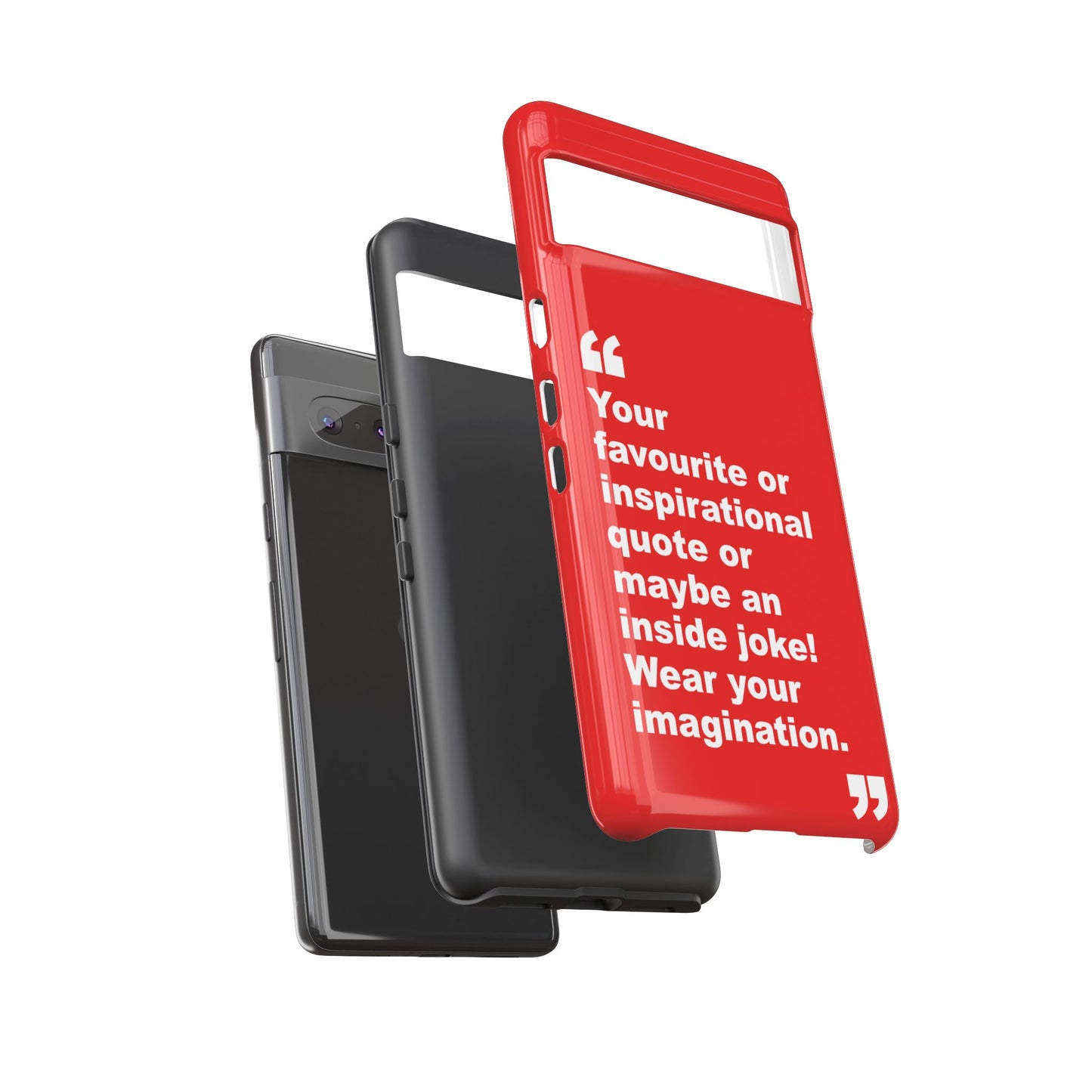 Personalised Inspirational Quote Tough Phone Case — Customizable Text Design