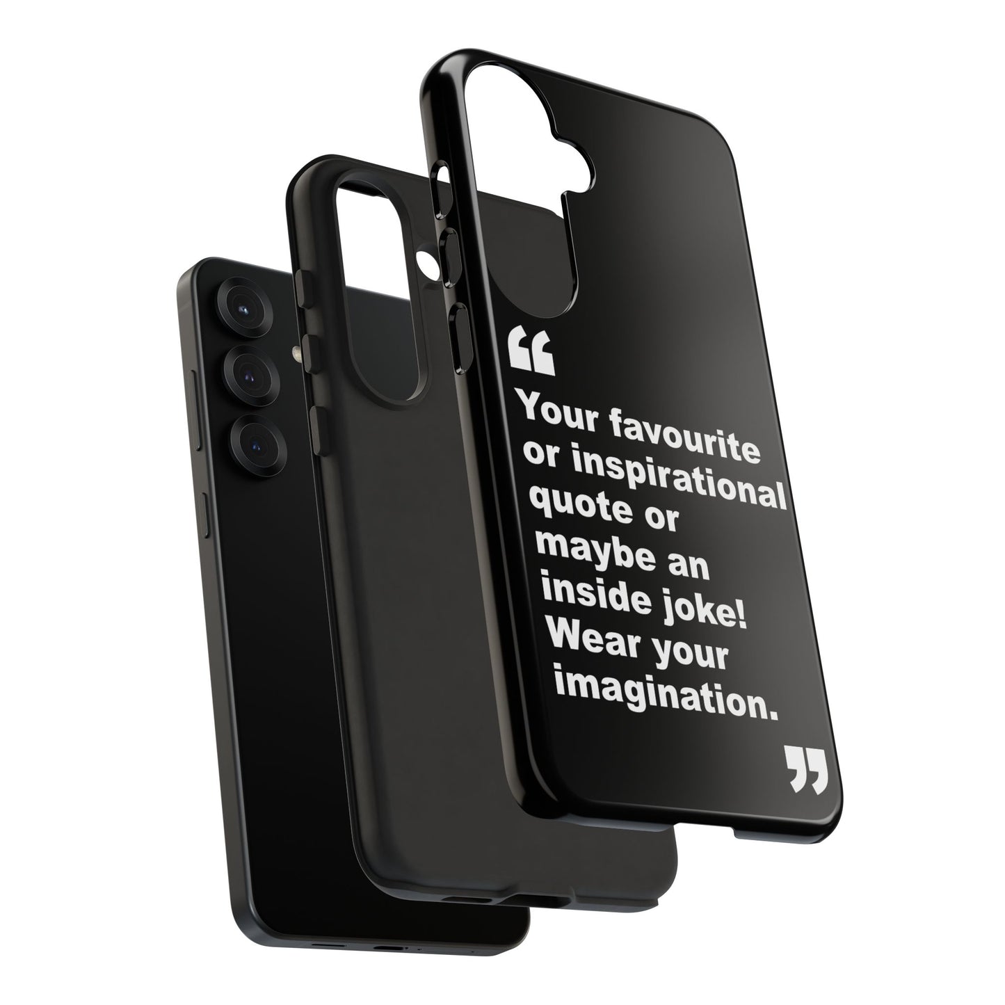 Personalised Inspirational Quote Tough Phone Case — Customizable Text Design