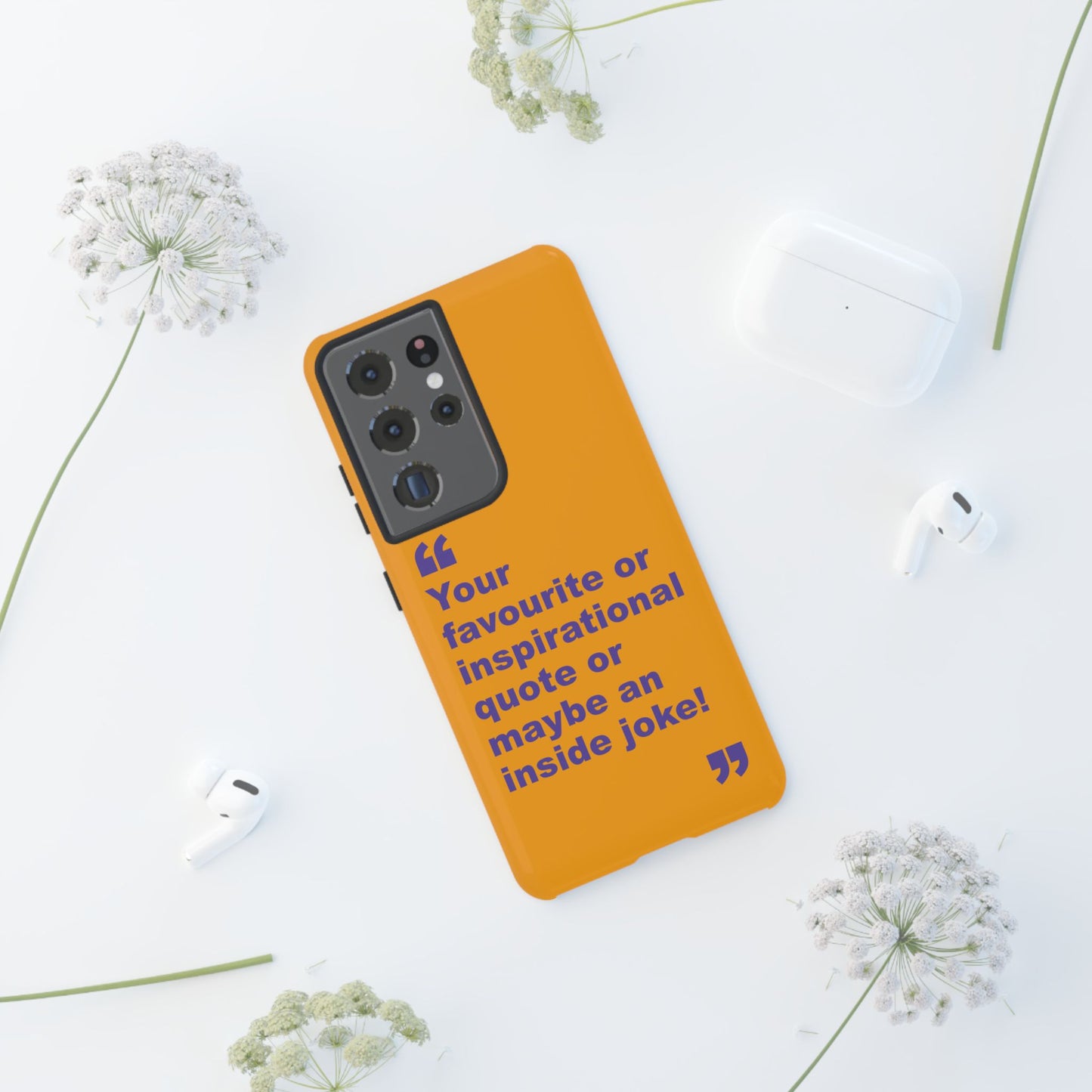 Quote Tough Phone Case — Customisable Inspirational Text Protective Cover for Apple iPhone, Samsung Galaxy and Google Pixel.